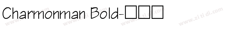 Charmonman Bold字体转换